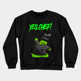 YES CHEF Crewneck Sweatshirt